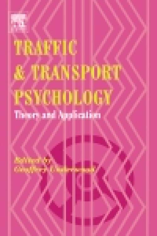 Book cover of Traffic and Transport Psychology: Theory and Application