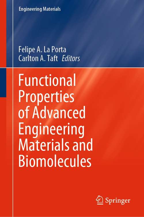 Book cover of Functional Properties of Advanced Engineering Materials and Biomolecules (1st ed. 2021) (Engineering Materials)