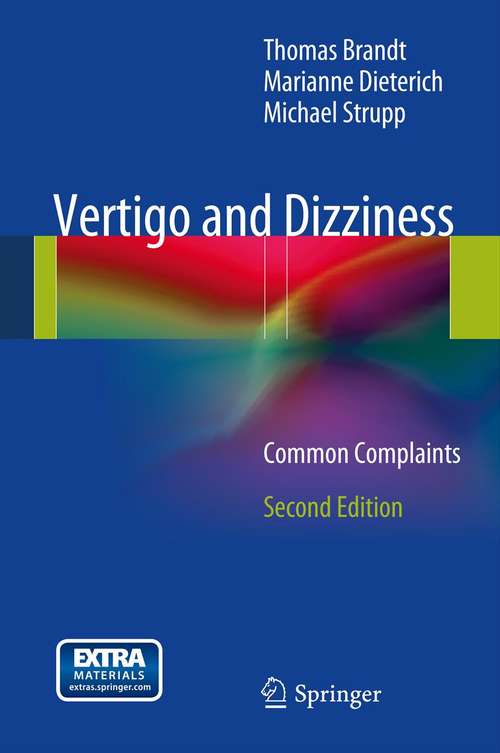 Book cover of Vertigo and Dizziness: Common Complaints (2nd ed. 2014)