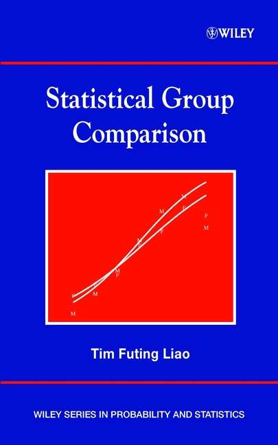 Book cover of Statistical Group Comparison (Wiley Series in Probability and Statistics #367)