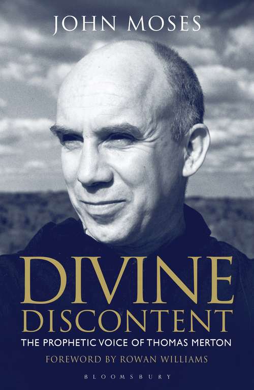 Book cover of Divine Discontent: The Prophetic Voice of Thomas Merton