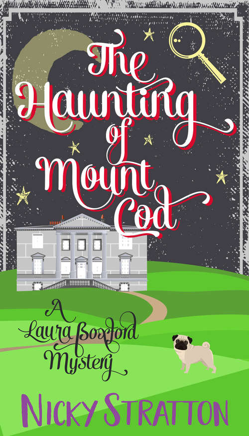 Book cover of The Haunting of Mount Cod: A Laura Boxford Mystery