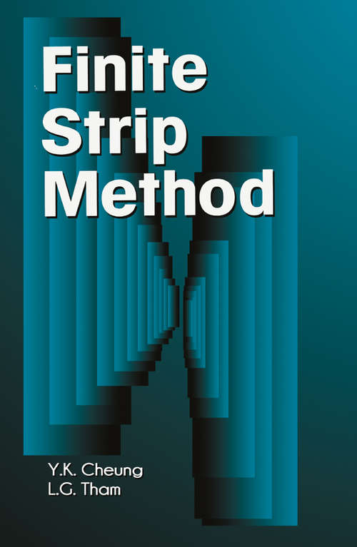 Book cover of The Finite Strip Method (New Directions In Civil Engineering Ser. #17)