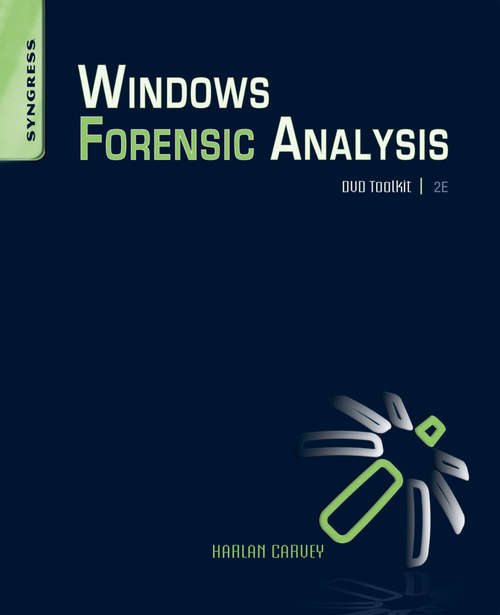 Book cover of Windows Forensic Analysis DVD Toolkit (2)
