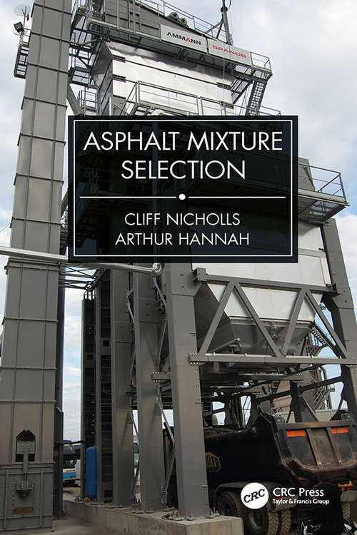 Book cover of Asphalt Mixture Selection