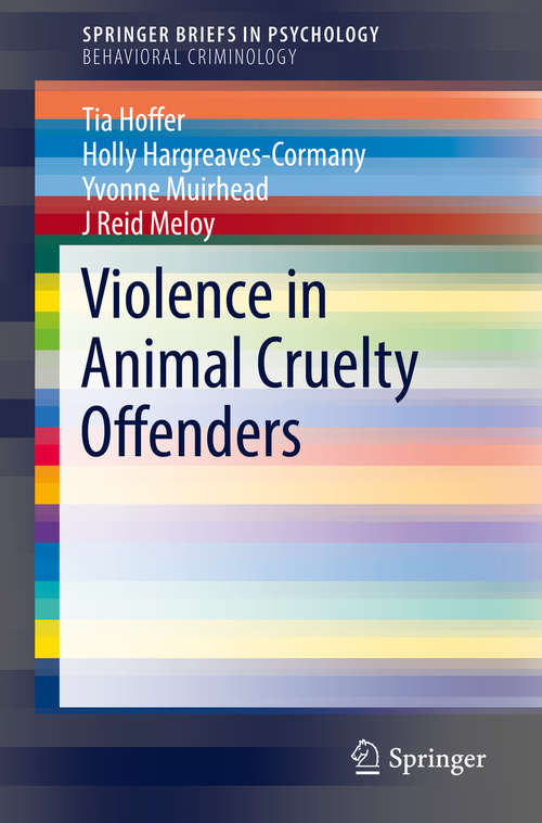 Book cover of Violence in Animal Cruelty Offenders (SpringerBriefs in Psychology)