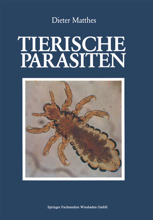 Book cover of Tierische Parasiten: Biologie und Ökologie (1988)