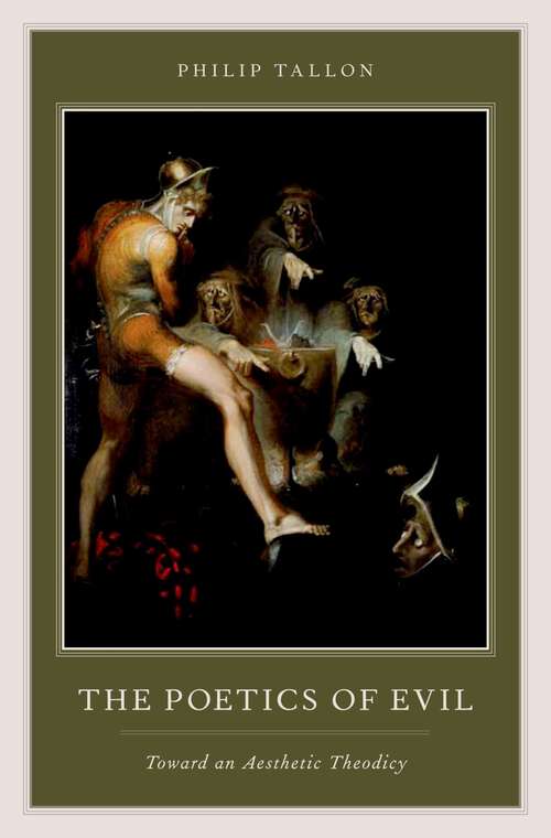 Book cover of The Poetics of Evil: Toward an Aesthetic Theodicy