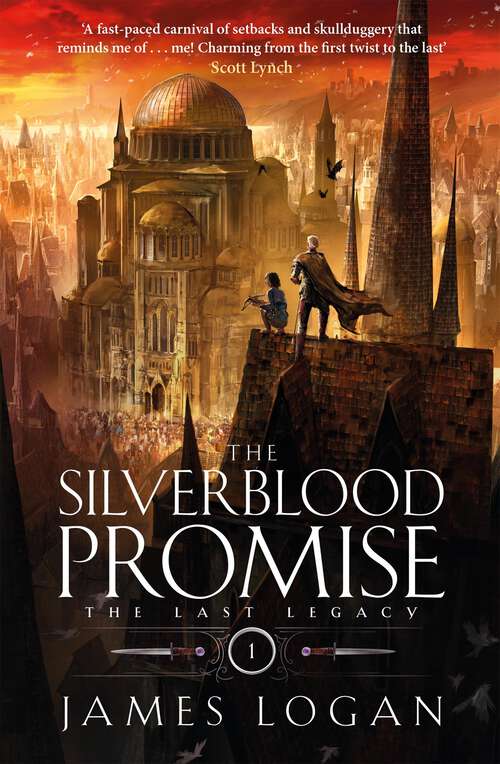 Book cover of The Silverblood Promise: The Last Legacy Book 1 (The Last Legacy)