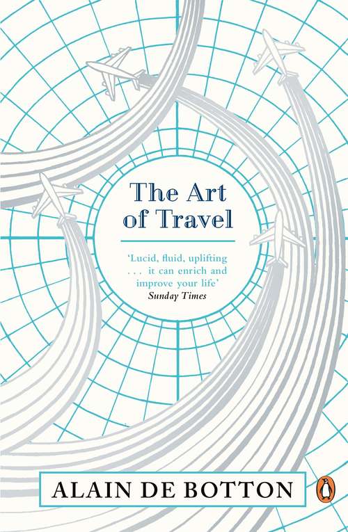 Book cover of The Art of Travel (Vintage International Series)