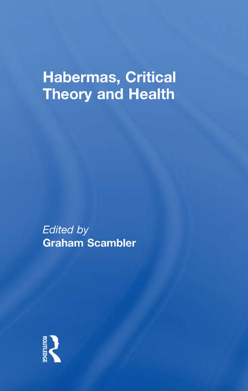 Book cover of Habermas, Critical Theory and Health