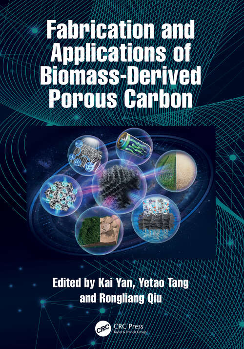 Book cover of Fabrication and Applications of Biomass-Derived Porous Carbon