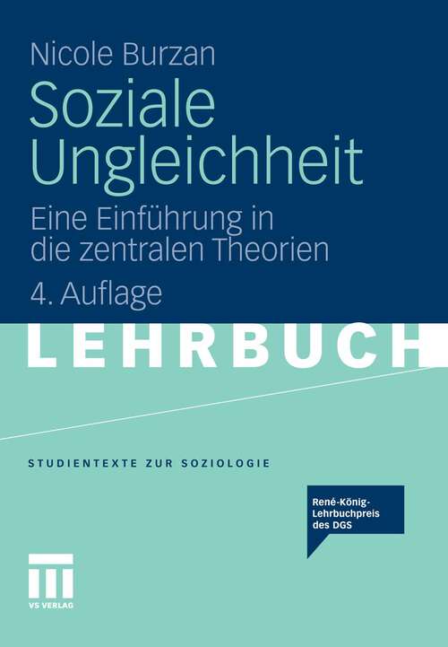 Book cover of Soziale Ungleichheit: Eine Einführung in die zentralen Theorien (4. Aufl. 2011) (Studientexte zur Soziologie)