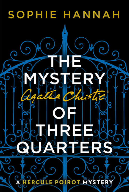 Book cover of The Mystery of Three Quarters: The New Hercule Poirot Mystery (ePub edition) (New Hercule Poirot Mysteries Ser.)