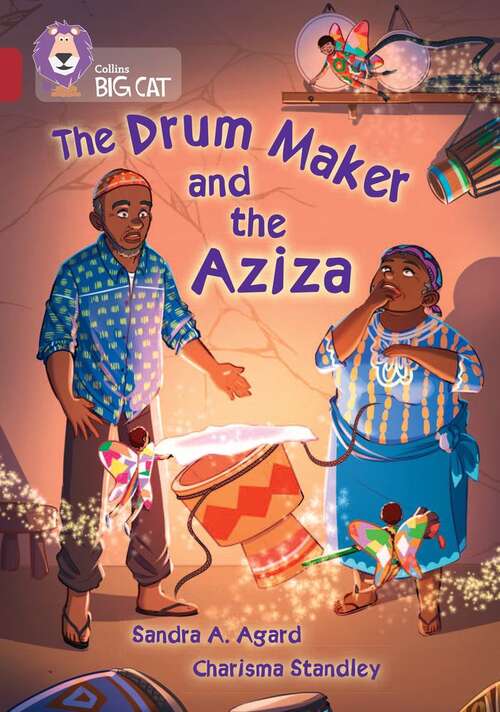 Book cover of Collins Big Cat — THE DRUM MAKER AND THE AZIZA: Band 14/Ruby (Collins Big Cat)