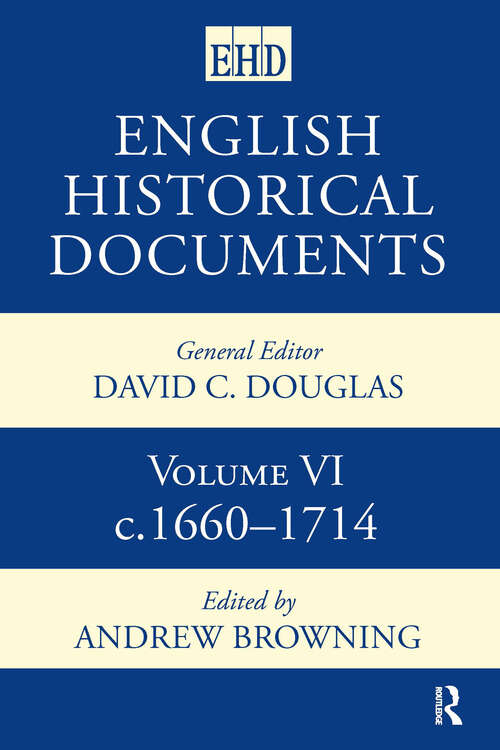 Book cover of English Historical Documents: Volume 6 1660-1714 (English Historical Documents)