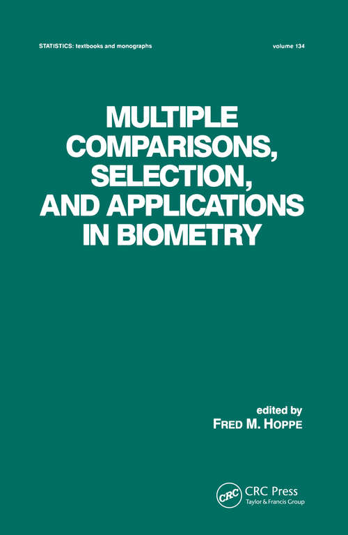 Book cover of Multiple Comparisons, Selection and Applications in Biometry