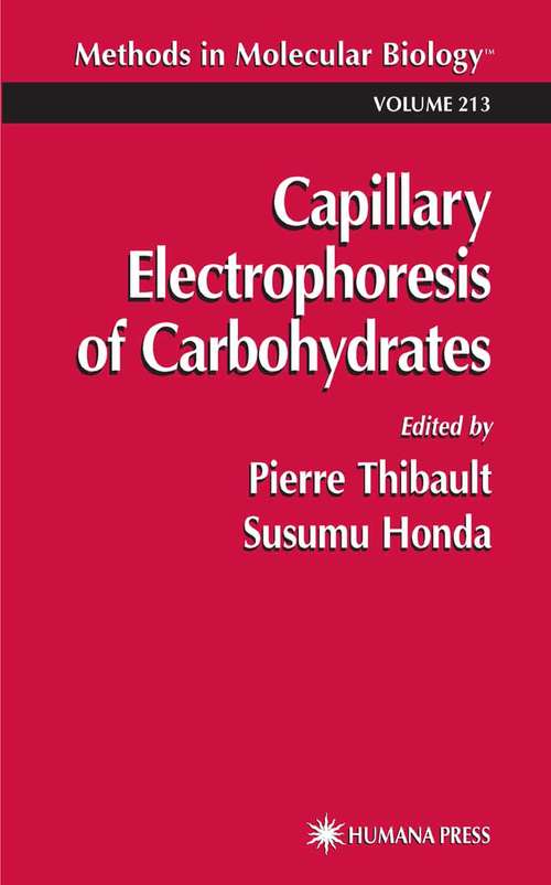 Book cover of Capillary Electrophoresis of Carbohydrates (2003) (Methods in Molecular Biology #213)