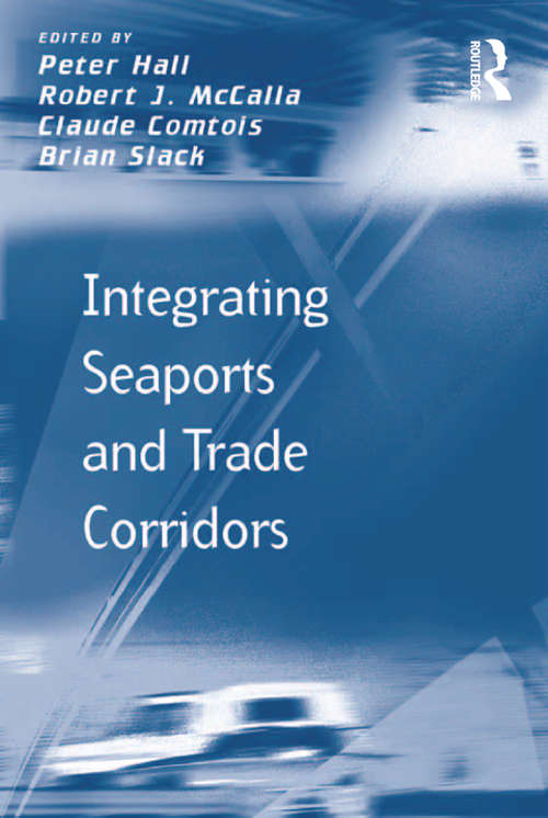 Book cover of Integrating Seaports and Trade Corridors