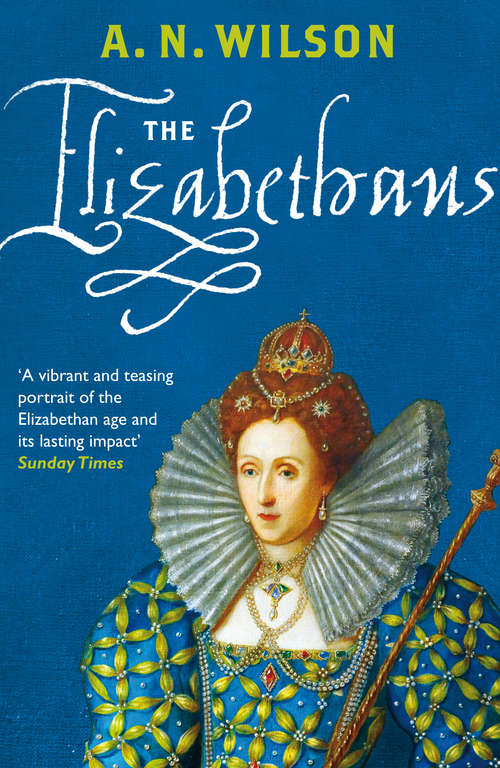 Book cover of The Elizabethans