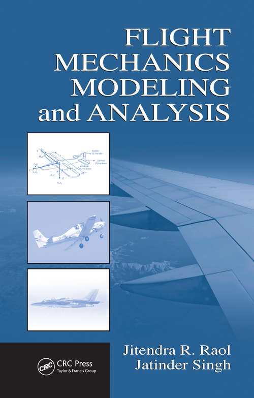 Book cover of Flight Mechanics Modeling and Analysis