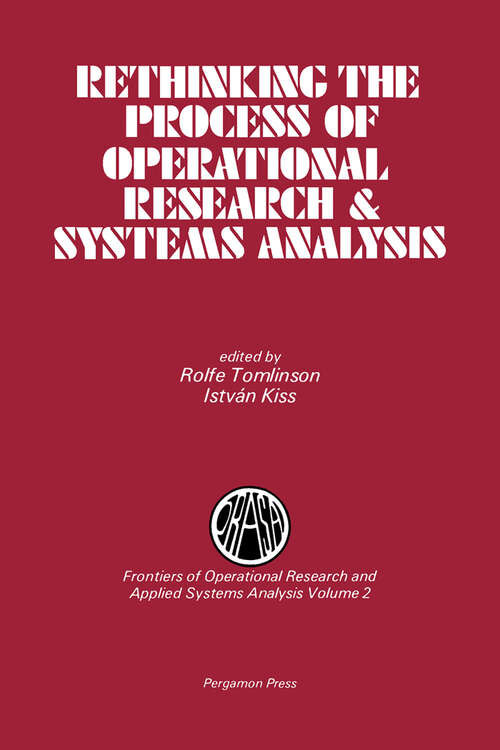 Book cover of Rethinking the Process of Operational Research & Systems Analysis (Frontiers of Operational FORS)