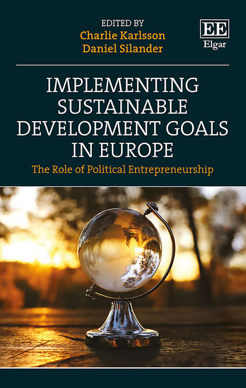 Book cover of Implementing Sustainable Development Goals in Europe: The Role of Political Entrepreneurship