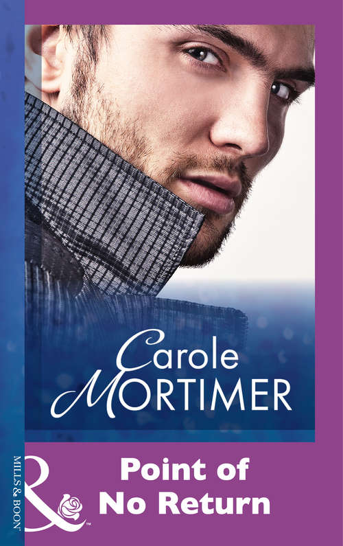 Book cover of Point Of No Return (ePub First edition) (Mills And Boon Modern Ser.)