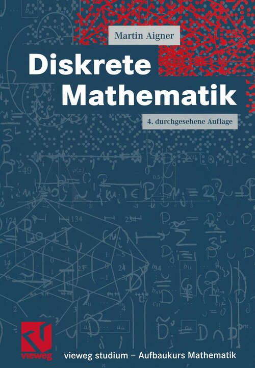 Book cover of Diskrete Mathematik (4., durchges. Aufl. 2001) (vieweg studium; Aufbaukurs Mathematik)