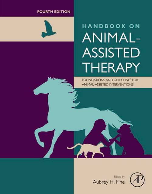 Book cover of Handbook on Animal-Assisted Therapy: Foundations and Guidelines for Animal-Assisted Interventions (4)