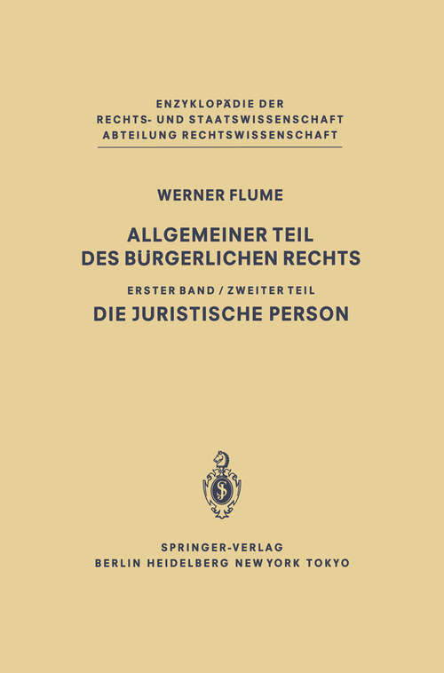 Book cover of Allgemeiner Teil des Bürgerlichen Rechts (pdf): Zweiter Teil Die juristische Person (1983) (Enzyklopädie der Rechts- und Staatswissenschaft)