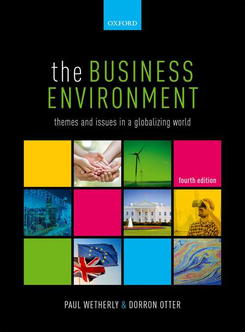 Book cover of The Business Environment: Themes and Issues in a Globalizing World