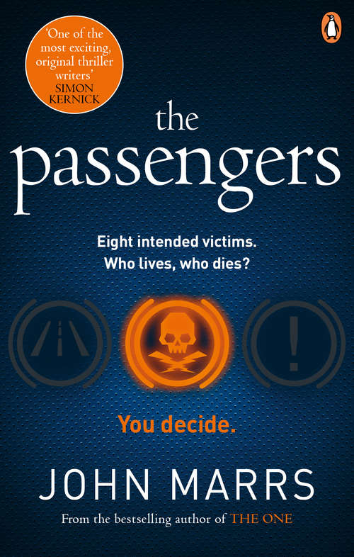 Book cover of The Passengers: A near-future thriller with a killer twist from the bestselling author of THE ONE