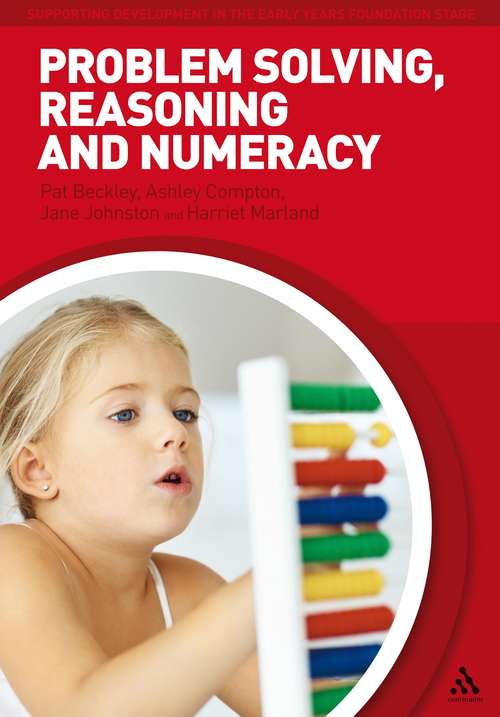 Book cover of Problem Solving, Reasoning and Numeracy (Supporting Development in the Early Years Foundation Stage)