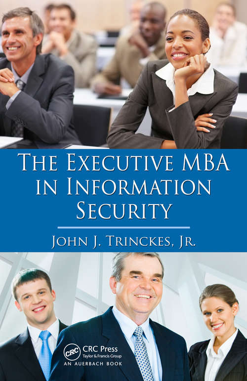 Book cover of The Executive MBA in Information Security