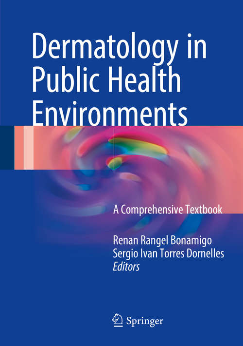 Book cover of Dermatology in Public Health Environments: A Comprehensive Textbook