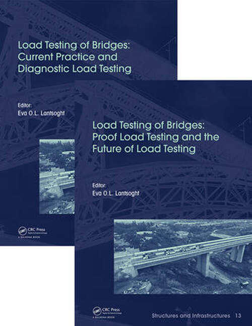 Book cover of Load Testing of Bridges: Two Volume Set