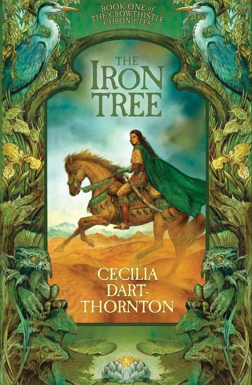 Book cover of The Iron Tree (The Crowthistle Chronicles #1)