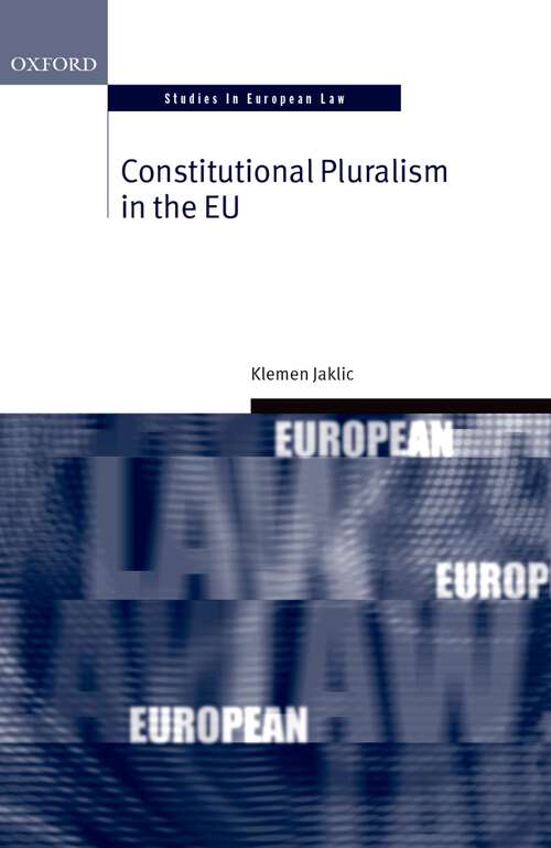 Book cover of Constitutional Pluralism in the EU (Oxford Studies in European Law)