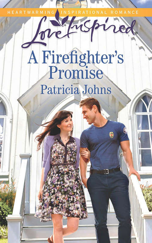 Book cover of A Firefighter's Promise: The Doctor's Second Chance Winning The Teacher's Heart A Firefighter's Promise (ePub First edition) (Mills And Boon Love Inspired Ser.)