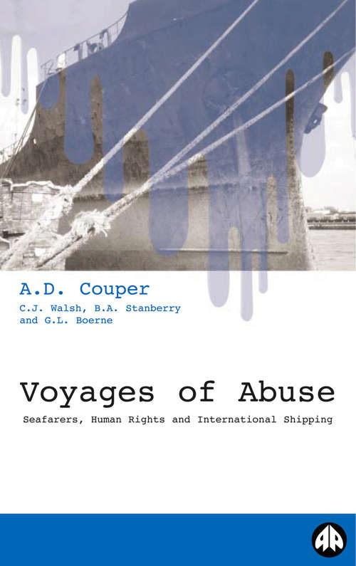 Book cover of Voyages of Abuse: Seafarers, Human Rights and International Shipping