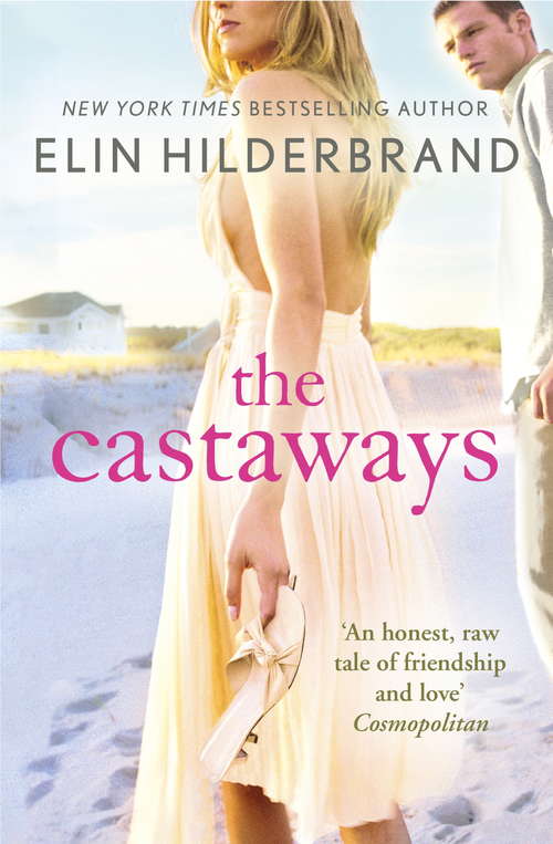 Book cover of The Castaways: A 'fab summer read' (The Bookbag) from the Queen of the Summer Novel