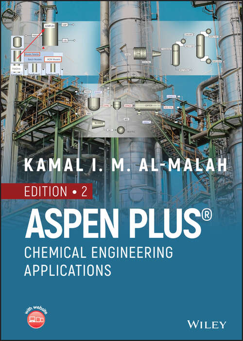 Book cover of Aspen Plus: Chemical Engineering Applications (2)