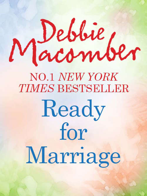 Book cover of Ready for Marriage: Finding Happily-ever-after (ePub First edition) (Mills And Boon M&b Ser.)