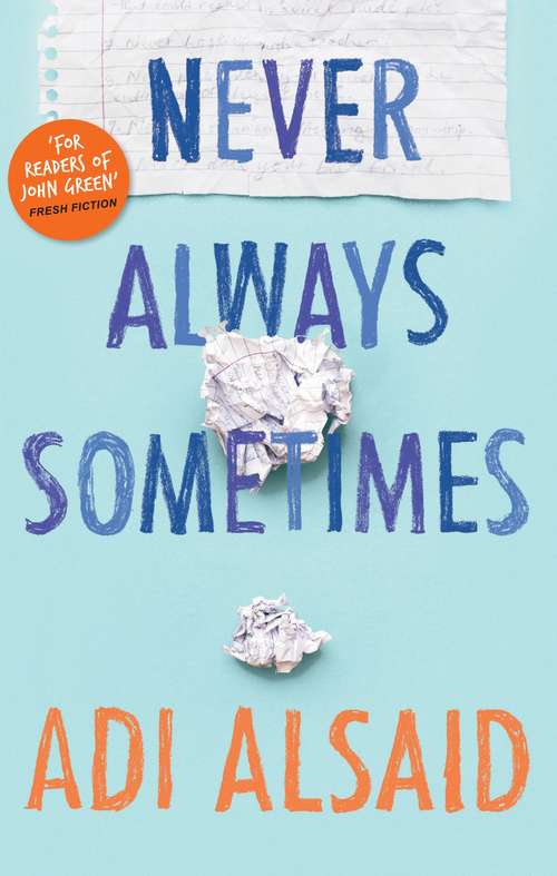 Book cover of Never Always Sometimes (ePub First edition) (Mira Ink Ser.)
