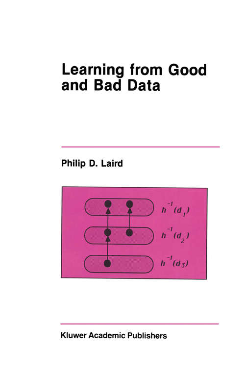 Book cover of Learning from Good and Bad Data (1988) (The Springer International Series in Engineering and Computer Science #47)