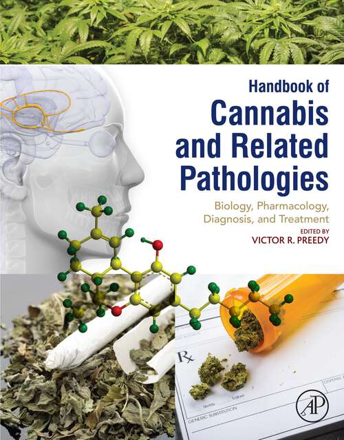 Book cover of Handbook of Cannabis and Related Pathologies: Biology, Pharmacology, Diagnosis, and Treatment