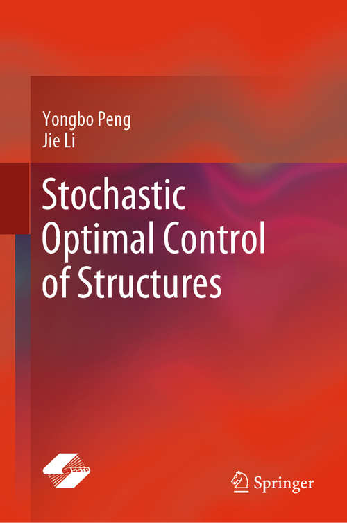 Book cover of Stochastic Optimal Control of Structures (1st ed. 2019)