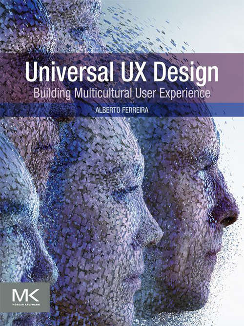 Book cover of Universal UX Design: Building Multicultural User Experience