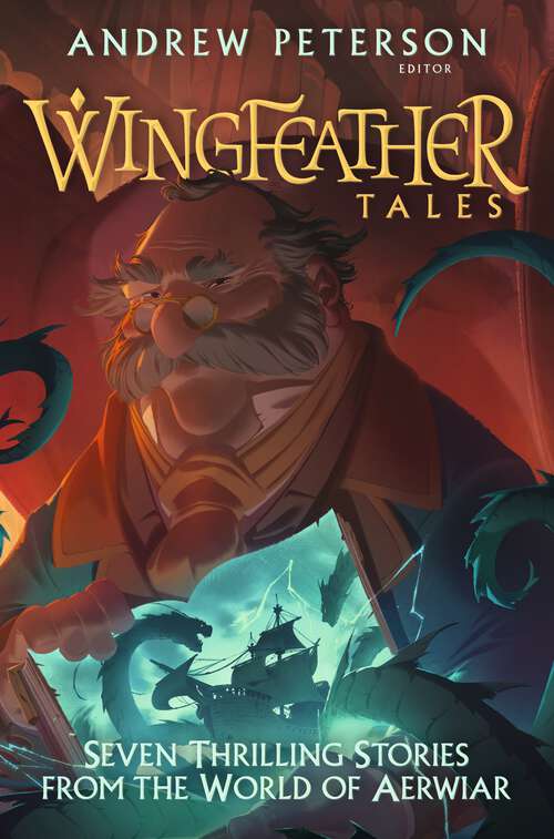 Book cover of Wingfeather Tales: Seven Thrilling Stories from the World of Aerwiar